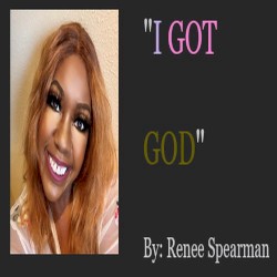 I Got God