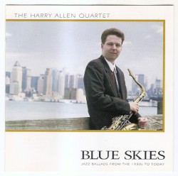 Blue Skies - Jazz Ballads From the 1930s to Today