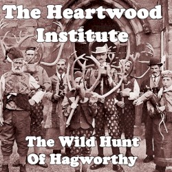 The Wild Hunt of Hagworthy