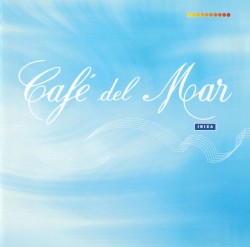 Café del Mar ~ Ibiza