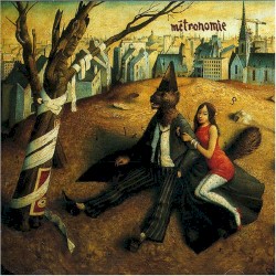 Volume 1: Métronomie / Véritables variétés verdâtres