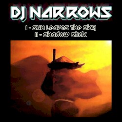 Sun Leaves The Sky / Shadow Stick EP