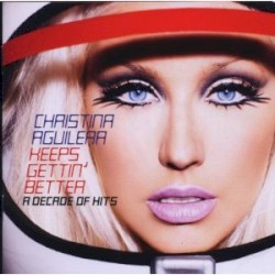 Keeps Gettin' Better: A Decade of Hits