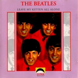 Leave My Kitten All Alone