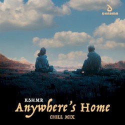 Anywhere's Home (Extended Chill Mix)