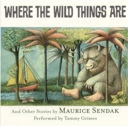Where The Wild Things Are And Other Stories