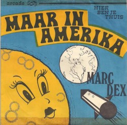 Maar in Amerika / Hier ben je thuis