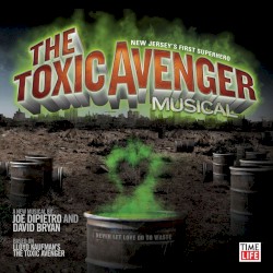 The Toxic Avenger (2009)