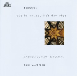 Ode for St. Cecilia's Day / My Beloved Spake / O Sing Unto the Lord