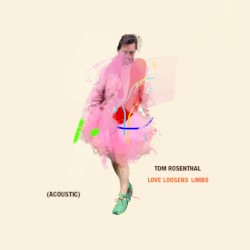 Love Loosens Limbs (acoustic)