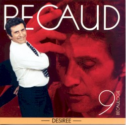 Bécaulogie, Volume 9: Désirée