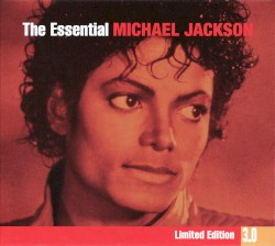 The Essential Michael Jackson: Limited Edition 3.0