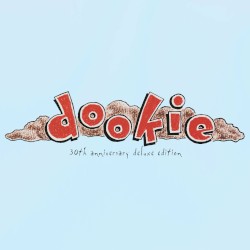 Dookie (30th anniversary deluxe edition)