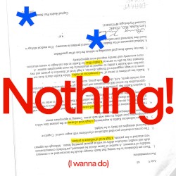 Nothing! (I wanna do)
