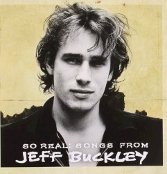 So Real: Songs From Jeff Buckley