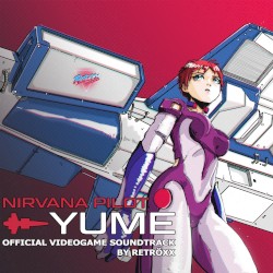 Nirvana Pilot Yume: Official Videogame Soundtrack