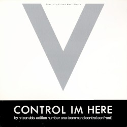 Control Im Here: Edition Number One (Command Control Confront)