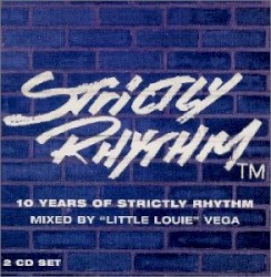 Ten Years Of Strictly Rhythm