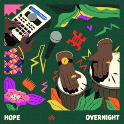 Hope / Overnight