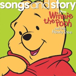 Winnie the Pooh and the Honey Tree (Songs and Story)
