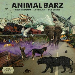 Animal Barz (Deluxe LP)