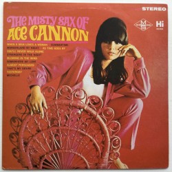 The Misty Sax of Ace Cannon / Memphis Golden Hits