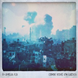 Comin' Home (I'm Lucky)