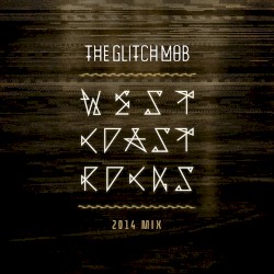 West Coast Rocks (2014 Mix)