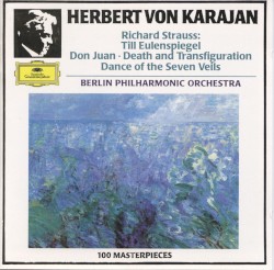 Till Eulenspiegel / Don Juan / Death and Transfiguration / Dance of the Seven Veils