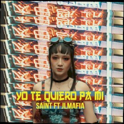 Yo te quiero pa mi