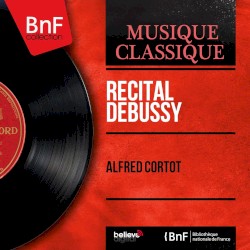 Récital Debussy (Mono Version)