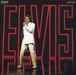Elvis - Original Soundtrack Recording From His NBC-TV Special