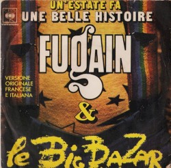 Un'estate fa / Une belle histoire