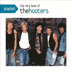 Playlist: The Very Best of the Hooters
