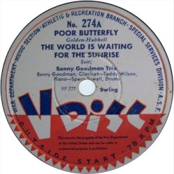 Poor Butterfly / The World Is Waiting for the Sunrise / I Get the Blues When It Rains