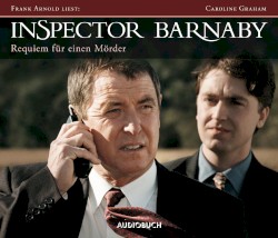 Inspector Barnaby: Requiem für einen Mörder