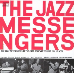 The Jazz Messengers at the Cafe Bohemia, Volume 2