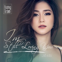 I'm Still Loving You