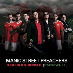 Together Stronger (C’mon Wales)