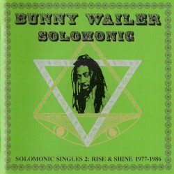 Solomonic Singles 2: Rise & Shine 1977-1986