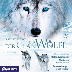 Der Clan der Wölfe: 4 Eiskönig
