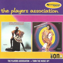The Players Association + Turn the Music Up!