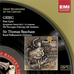 Peer Gynt / Symphonic Dance no. 2 / In Autumn / Old Norwegian Folksong with Variations