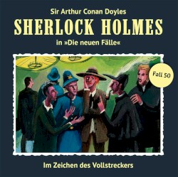 Sherlock Holmes: Die neuen Fälle - Fall 50: Im Zeichen des Vollstreckers
