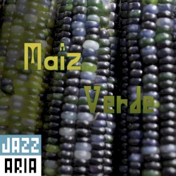 Maíz Verde