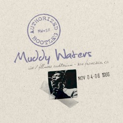 Authorized Bootleg – Fillmore Auditorium, San Francisco Nov. 4–6 1966