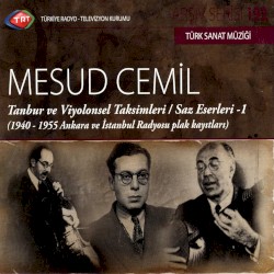 Tanbur ve Viyolonsel Taksimleri / Saz Eserleri –1