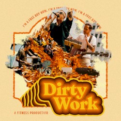 Dirty Work
