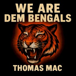 We Are Dem Bengals
