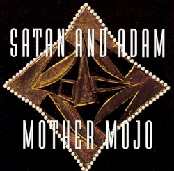 Mother Mojo